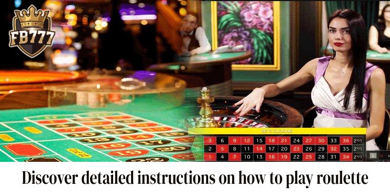 Discover detailed instructions on how to play roulette