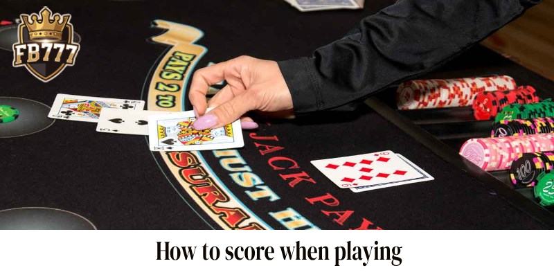 How to score when playing