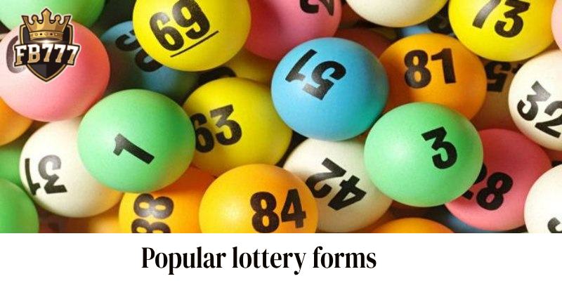 Popular lottery forms