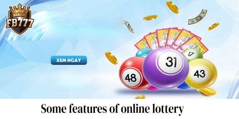 Some features of online lottery