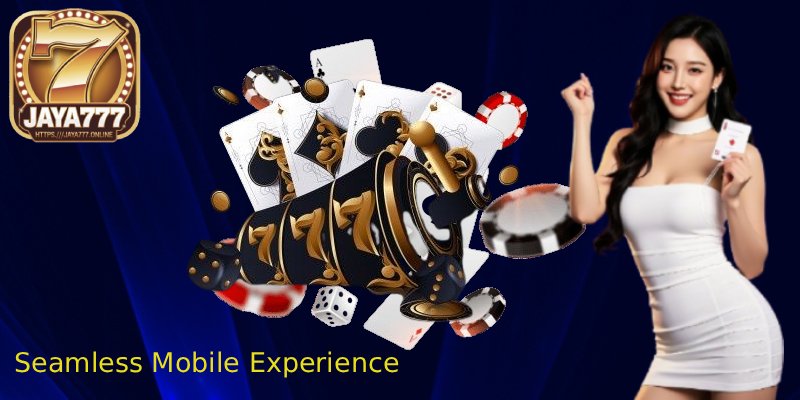 Seamless-Mobile-Experience